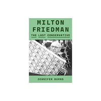 Farrar, Straus and Giroux Milton Friedman (inbunden, eng)