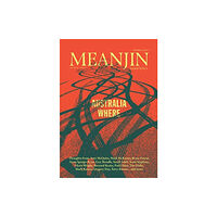 Melbourne University Press Meanjin Vol 81, No 4 (häftad, eng)