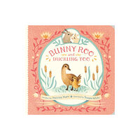 Nancy Paulsen Books Bunny Roo and Duckling Too (bok, board book, eng)