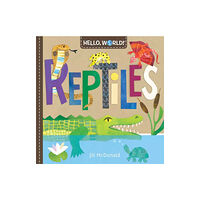 Random House USA Inc Hello, World! Reptiles (bok, board book, eng)