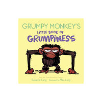 Random House USA Inc Grumpy Monkey's Little Book of Grumpiness (bok, board book, eng)