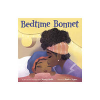 Random House USA Inc Bedtime Bonnet (bok, board book, eng)