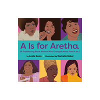 Penguin Young Readers A is for Aretha (bok, board book, eng)