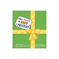 Penguin Putnam Inc This Book Is Not a Present (inbunden, eng)