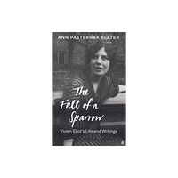 Faber & Faber The Fall of a Sparrow (inbunden, eng)