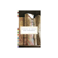 Random House USA Inc Stories of Books and Libraries (inbunden, eng)