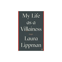 Faber & Faber My Life as a Villainess (inbunden, eng)