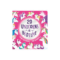 Scholastic Twenty Unicorns at Bedtime (bok, board book, eng)