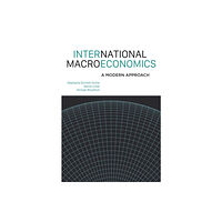 Princeton University Press International Macroeconomics (inbunden, eng)