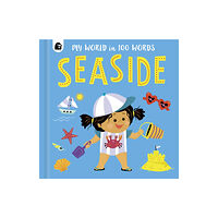 Quarto Publishing Plc Seaside (bok, board book, eng)