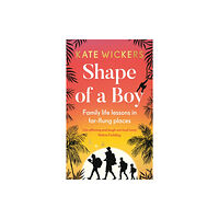 Quarto Publishing Plc Shape of a Boy (inbunden, eng)