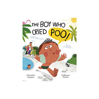 Quarto Publishing Plc The Boy Who Cried Poo (häftad, eng)