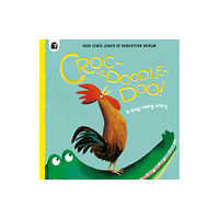 Quarto Publishing Plc Croc-a-doodle-doo! (häftad, eng)