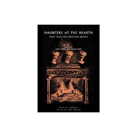 British Library Publishing Haunters at the Hearth (häftad, eng)