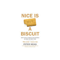 Duckworth Books Nice is Not a Biscuit (häftad, eng)