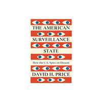 Pluto Press The American Surveillance State (häftad, eng)