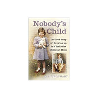 The History Press Ltd Nobody's Child (häftad, eng)