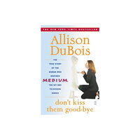 Touchstone Don't Kiss Them Good-bye (häftad, eng)