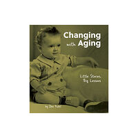 Health Communications Changing with Aging (inbunden, eng)