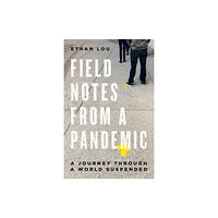 McClelland & Stewart Inc. Field Notes From A Pandemic (häftad, eng)