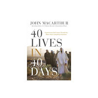 Thomas nelson publishers 40 Lives in 40 Days (inbunden, eng)