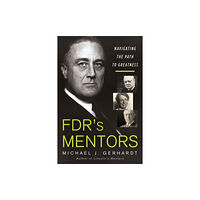 Citadel Press Inc.,U.S. Fdr's Mentors (inbunden, eng)