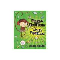 Lerner Publishing Group Monkey with a Tool Belt and the Noisy Problem (inbunden, eng)