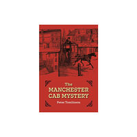 Halsgrove The Manchester Cab Mystery (inbunden, eng)