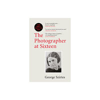 Quercus Publishing The Photographer at Sixteen (häftad, eng)