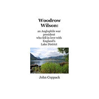 Follifoot Publishing Limited Woodrow Wilson: (häftad, eng)