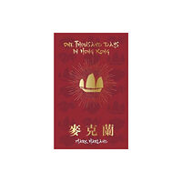 MVH Publishing One Thousand Days in Hong Kong (inbunden, eng)