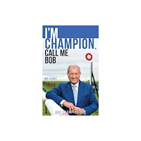 Chronos Publishing I'm Champion, Call Me Bob (häftad, eng)