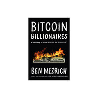 Flatiron Books Bitcoin Billionaires (häftad, eng)