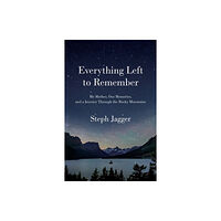 Flatiron Books Everything Left to Remember (häftad, eng)