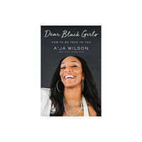 Flatiron Books Dear Black Girls (inbunden, eng)