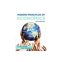 Macmillan Learning Modern Principles of Economics (häftad, eng)