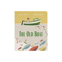 WW Norton & Co The Old Boat (bok, board book, eng)