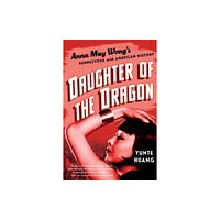 WW Norton & Co Daughter of the Dragon (häftad, eng)