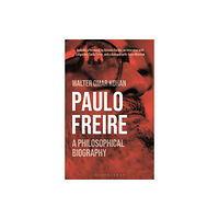 Bloomsbury Publishing PLC Paulo Freire (häftad, eng)