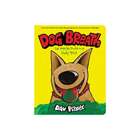 Scholastic US Dog Breath (BB) (bok, board book, eng)