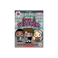 Scholastic US Create by Sticker: Hogsmeade (häftad, eng)