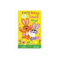 Scholastic US Every Bunny Dance Now! (bok, board book, eng)