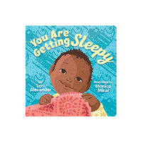 Scholastic US You Are Getting Sleepy (BB) (bok, board book, eng)