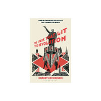 Bloomsbury Publishing PLC The Spark that Lit the Revolution (häftad, eng)