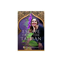 Pen & Sword Books Ltd Escape from the Taliban (inbunden, eng)