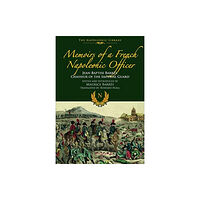 Pen & Sword Books Ltd Memoirs of a French Napoleonic Officer (häftad, eng)