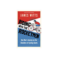Bloomsbury Publishing PLC Riding With The Rocketmen (häftad, eng)