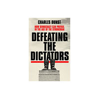 Hodder & Stoughton Defeating the Dictators (häftad, eng)