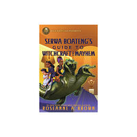 Hyperion Rick Riordan Presents: Serwa Boateng's Guide to Witchcraft and Mayhem (inbunden, eng)