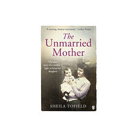 Penguin books ltd The Unmarried Mother (häftad, eng)